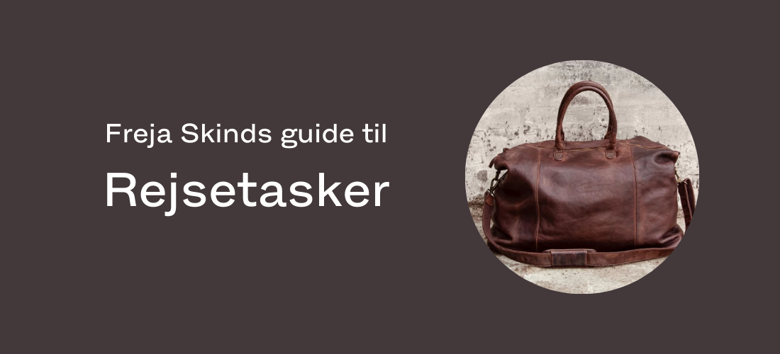Din guide til rejsetasker